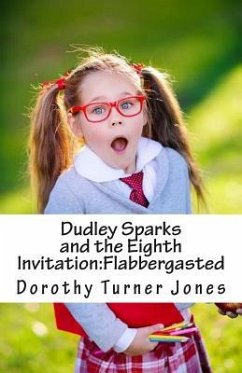 Cover Dudley Sparks and the Eighth Invitation