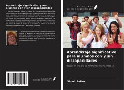 Aprendizaje significativo para alumnos con y sin discapacidades - Reiter, Shunit