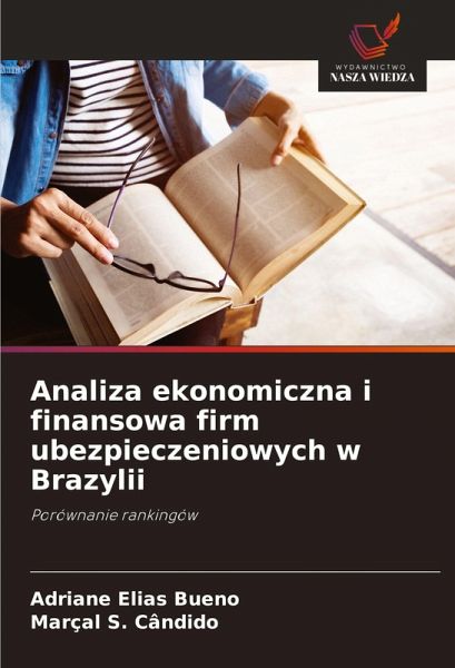 Analiza ekonomiczna i finansowa firm ubezpieczeniowych w Brazylii
