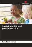 Sustainability and postmodernity Sustainability and postmodernity