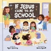 If Jesus Came to My School - Graney, April