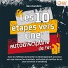 Les 10 étapes vers une autodiscipline... - Bild 1