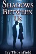 Shadows Between Us (eBook, ePUB) - Bild 1