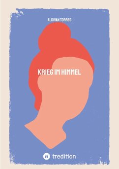 Krieg im Himmel (eBook, ePUB) - Torres, Aldivan