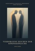 Verborgene Zeichen der Körpersprache (eBook, ePUB)