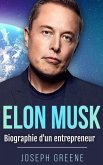 Elon Musk: Biographie d'un entrepreneur (eBook, ePUB) Elon Musk: Biographie d'un entrepreneur (eBook, ePUB)