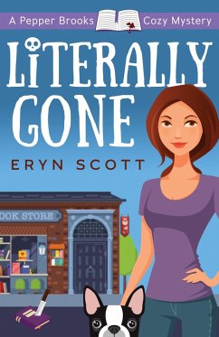 Literally Gone (A Pepper Brooks Cozy Mystery, #3) (eBook, ePUB) - Scott, Eryn