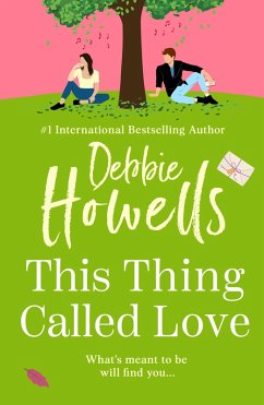 This Thing Called Love (eBook, ePUB) - Howells, Debbie