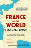France in the World (eBook, ePUB) France in the World (eBook, ePUB)