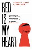 Red Is My Heart (eBook, ePUB)