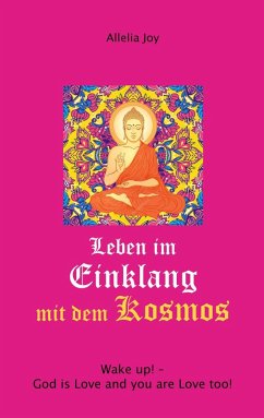 Leben im Einklang mit dem Kosmos (eBook, ePUB) Leben im Einklang mit dem Kosmos (eBook, ePUB)