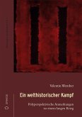 Ein welthistorischer Kampf (eBook, ePUB) Ein welthistorischer Kampf (eBook, ePUB)