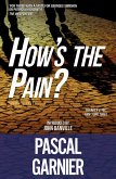 How's the Pain? (eBook, ePUB) How's the Pain? (eBook, ePUB)