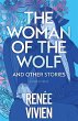 The Woman of the Wolf and Other Stories... - Bild 1
