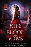 Rite of Blood and Vows (House Of Blood And Roses, #5) (eBook, ePUB) Rite of Blood and Vows (House Of Blood And Roses, #5) (eBook, ePUB)