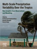 Multi-Scale Precipitation Variability Over the Tropics (eBook, ePUB) Multi-Scale Precipitation Variability Over the Tropics (eBook, ePUB)