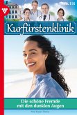 Die schöne Fremde mit den dunklen Augen (eBook, ePUB) Die schöne Fremde mit den dunklen Augen (eBook, ePUB)
