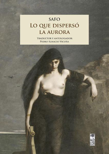 Lo que dispersó la aurora (eBook, ePUB) Lo que dispersó la aurora (eBook, ePUB)