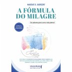 A Fórmula do Milagre (eBook, ePUB)