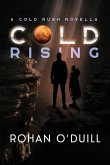 Cold Rising (Cold Rush, #1) (eBook, ePUB)