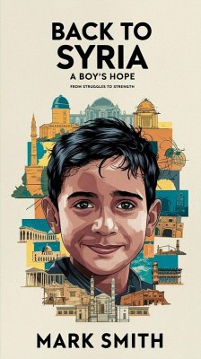 Cover Back to Syria: A Boy's Hope (eBook, ePUB)