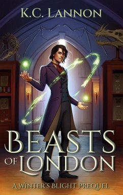 Cover Beasts of London (Winter Fae's Blight, #8) (eBook, ePUB)