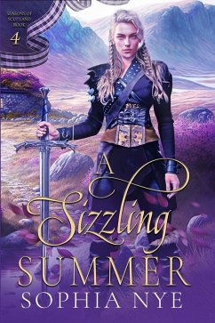 A Sizzling Summer (Seasons of Scotland, #4) (eBook, ePUB) - Nye, Sophia