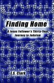 Finding Home: A Jesus Follower's Thirty-Year Journey to Judaism (eBook, ePUB)