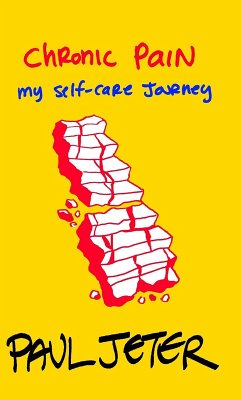 Cover Chronic Pain: My Self-Care Journey (eBook, ePUB)