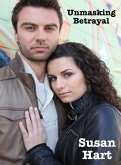 Unmasking Betrayal (eBook, ePUB) Unmasking Betrayal (eBook, ePUB)