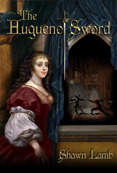 Cover The Huguenot Sword (eBook, ePUB)