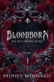 Bloodborn (The Bloodborn Series, #1) (eBook, ePUB) Bloodborn (The Bloodborn Series, #1) (eBook, ePUB)