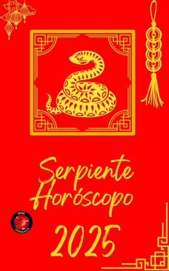 Serpiente Horóscopo 2025 (eBook, ePUB) - Rubi, Alina