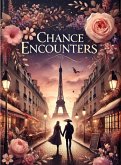 Chance Encounters (eBook, ePUB)