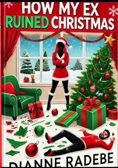 Cover How My Ex Ruined Christmas (eBook, ePUB)
