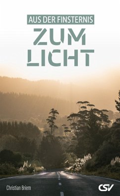 Cover Aus der Finsternis zum Licht (eBook, ePUB)