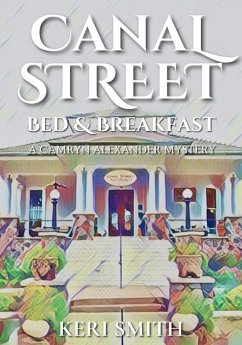 Cover Canal Street Bed and Breakfast (Camryn Alexander Mysteries, #1) (eBook, ePUB)