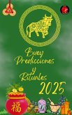 Buey Predicciones y Rituales 2025 (eBook, ePUB) Buey Predicciones y Rituales 2025 (eBook, ePUB)