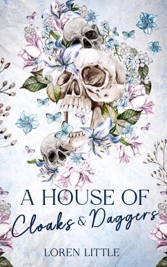 A House of Cloaks & Daggers (The Gift War, #1) (eBook, ePUB) - Little, Loren