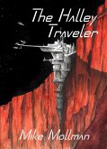 The Halley Traveler (eBook, ePUB) The Halley Traveler (eBook, ePUB)