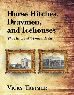 Horse Hitches, Draymen, and Icehouses (eBook, ePUB) - Treimer, Vicky