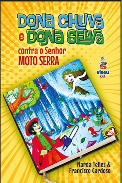 Dona Chuva e Dona Selva contra o Senhor Moto Serra (eBook, ePUB)