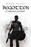 BEGOTTEN (eBook, ePUB)
