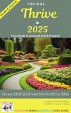 Thrive in 2025 (eBook, ePUB)