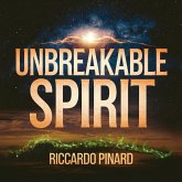 Unbreakable Spirit (eBook, ePUB)