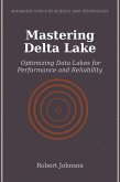 Mastering Delta Lake (eBook, ePUB)