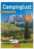Campinglust Wochen-Kulturkalender 2026 - 53 unvergessliche Touren Campinglust Wochen-Kulturkalender 2026 - 53 unvergessliche Touren