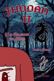 Jhodan 2, y La Maldición del Mago Jhodan 2, y La Maldición del Mago