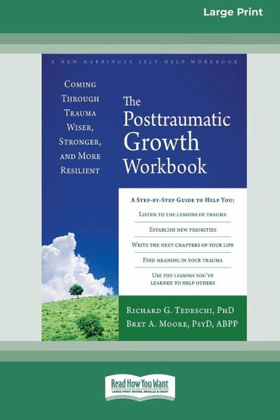 The Posttraumatic Growth Workbook