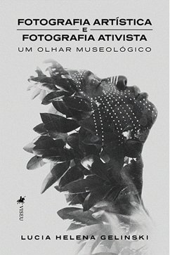 Cover Fotografia Artística e Fotografia Ativista (eBook, ePUB)